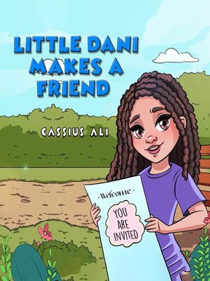 cover image of Little Dani Makes a Friend
